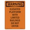 Signmission Safety Sign, OSHA WARNING, 10" Height, Rigid Plastic, Elevated Platform With Limited, Portrait OS-WS-P-710-V-13144 - alternate 1